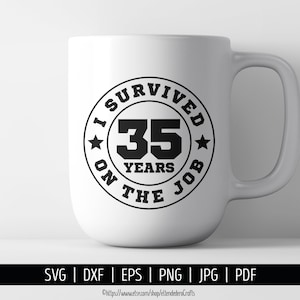 SVG 35 Años en el trabajo. Archivos Corte Camiseta Fiesta Jubilación, Regalo despedida o celebración. Descarga Digital