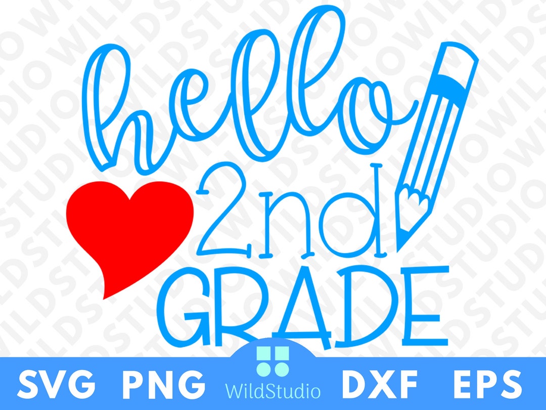 Hello Second Grade SVG Back to School 2nd Grade SVG - Etsy