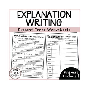 Explanation Writing - Present Tense Worksheets