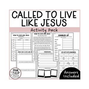 May include: Black and white printable activity pack for children titled "Called to Live Like Jesus". The pack includes activities such as vocabulary, how to live like Jesus, how can I live like Jesus, jumbled up, friendships, and 20 acts of kindness. The pack also includes a pink tulip logo with the text "Pink Tulip Teaching Creations".