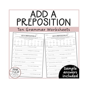 May include: Black and white printable worksheets for kids to practice adding prepositions to sentences. The worksheets are titled "Add a Preposition #1" and "Add a Preposition #2".  The worksheets include a list of common prepositions and a section for students to fill in the blanks.