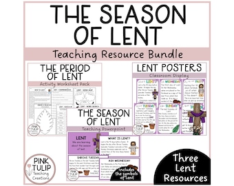 The Season of Lent - Teaching Bundle