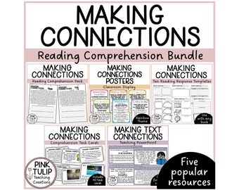Making Connections (Connecting) - Reading Comprehension Bundle