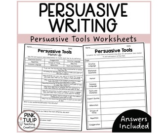 Persuasive Tools - Persuasive Writing Worksheets