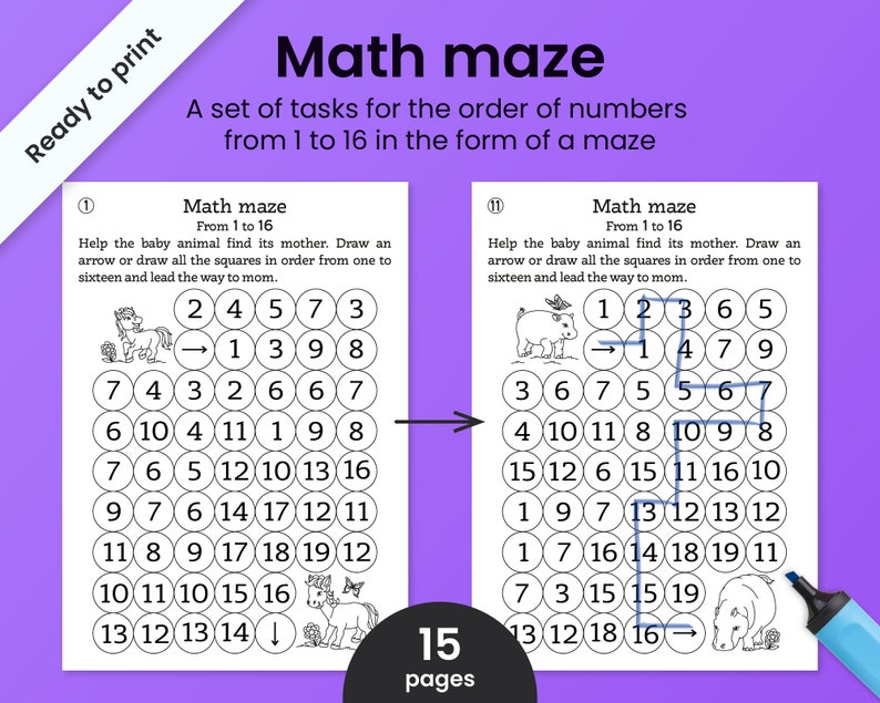 May include: Black and white printable math maze worksheet for kids. The worksheet features a maze with numbers 1 to 16. The goal is to help the baby animal find its mother by drawing an arrow or connecting the squares in order from one to sixteen.
