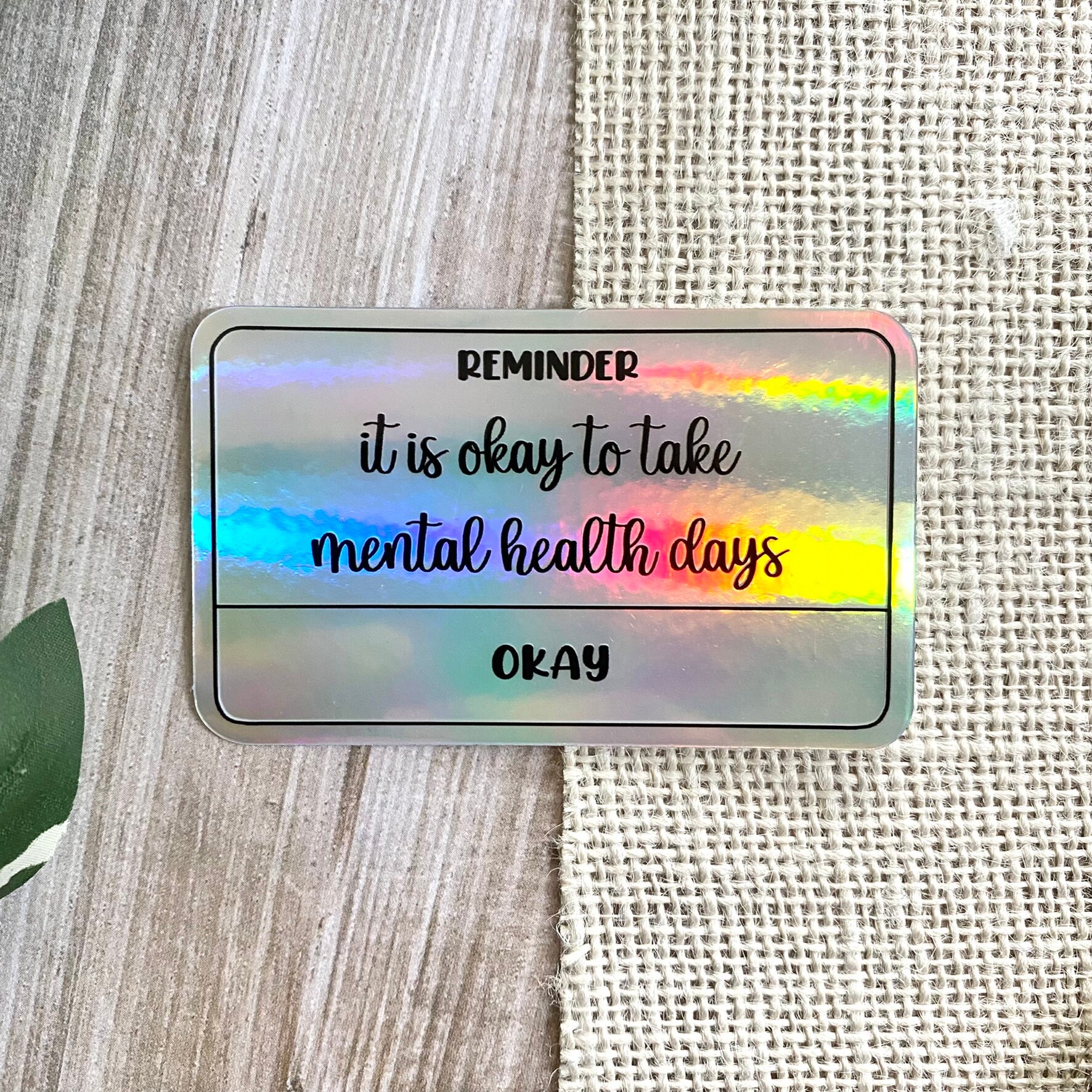 Holographic Mental Health Reminder Waterproof Vinyl Sticker (3.2inx2in ...