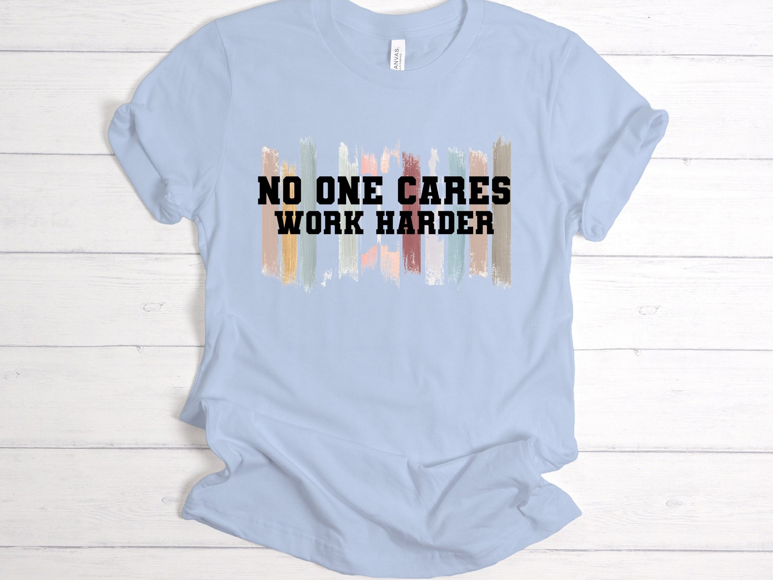 No One cares work Harder T-ShirtWorking Out Shirt Lifting | Etsy