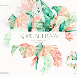 tropical leaves clipart, watercolor flowers, watercolor floral frame, greenery clipart, palm leaves clipart, tropical print, frame clipart