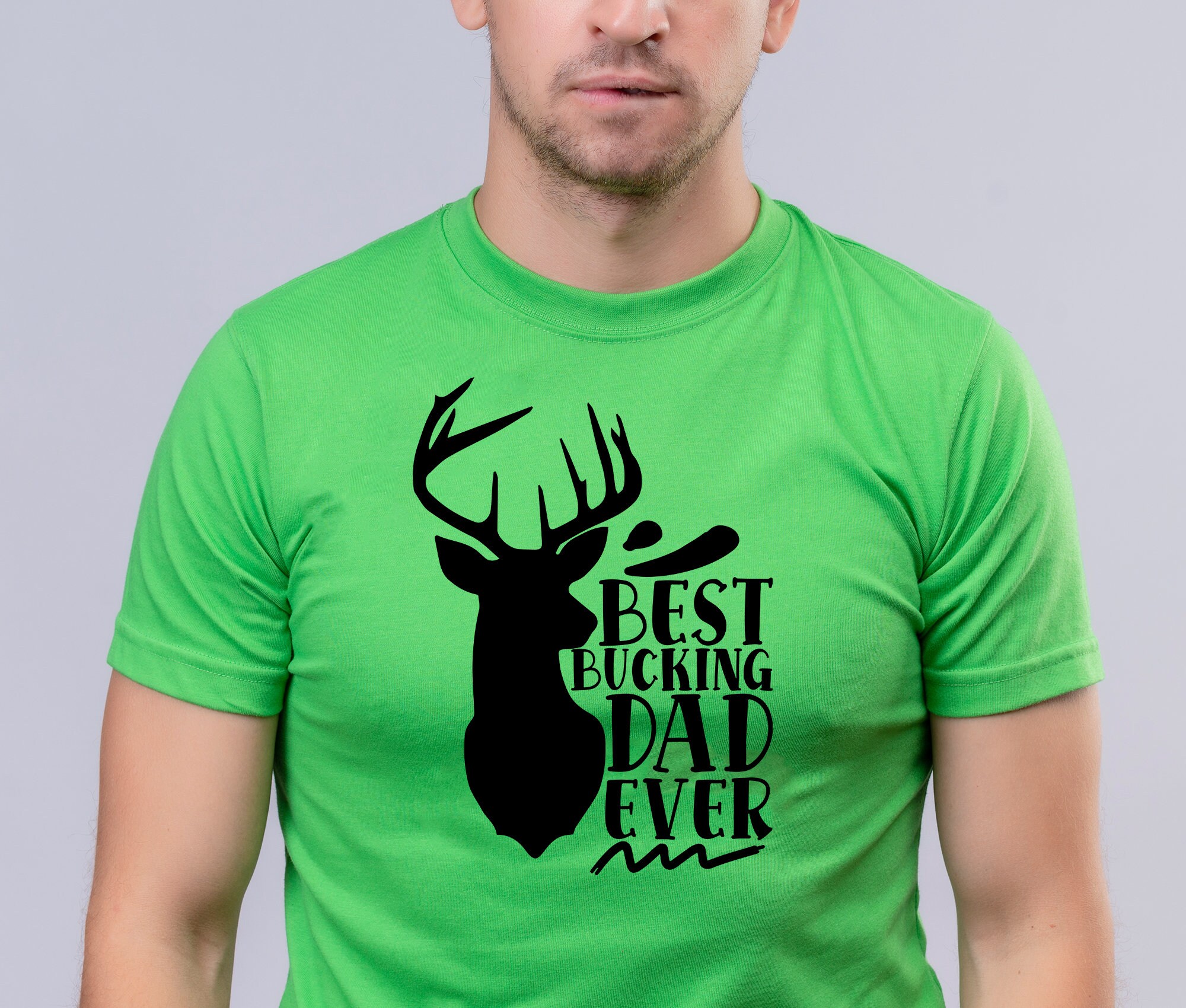 Free Free 79 T Shirt Best Buckin Dad Ever Svg SVG PNG EPS DXF File
