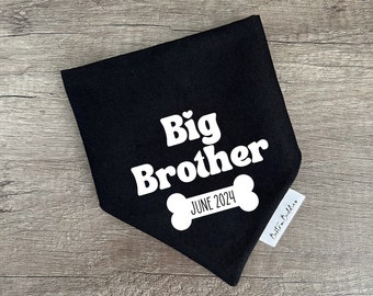 Big Brother Dog Bandana: Pregnancy Announcement, Custom Due Date
