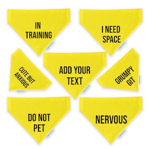 Personalised Anxious Dog Bandana: Yellow Design Your Own Text For Nervous Dog