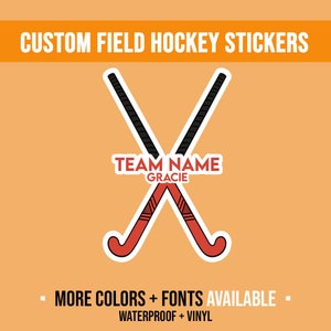 Custom Field Hockey Stickers | Field Hockey Sticker | Team Sticker | Field Hockey Gift | Senior Gifts | Personalized Gifts | Sport Sticker