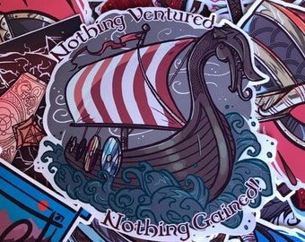 Nothing Ventured Nothing Gained, Viking Long Ship Sticker, Norse Themed Die Cut Stickers, Original Artowork