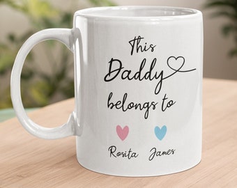 Personalised This Daddy belongs to Mug, Daddy birthday, Gift for Dad, To daddy from kids, from children