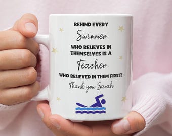 Personalised Swimming End of Year Gift, Behind Every Swimmer Mug, Swimming Thank You Gift, Swim Coach Thank You Present, Swim Teacher Gift