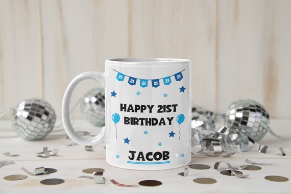 21st Birthday Gift, Personalised 21st Birthday Mug, Birthday, 21, Personalised Happy 21st Gifts