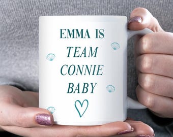 Personalised Team Connie Baby Mug, Friend Team Conrad Gift, TSITP Christmas Gift, Team Bonrad, TSITP Birthday for Friend, Conrad Fisher Gift