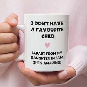 Taza divertida para tu hija favorita, regalo divertido para suegra, cumpleaños de suegra, día de la madre de la suegra.