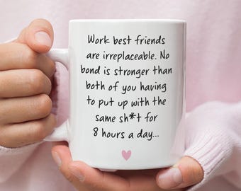 Funny Work Bestie Mug, Funny Office Best Friend Gift, Colleague Leaving Mug, Work Wife Gift, Office Banter Mug, Work Friends Coffee Mug Gift