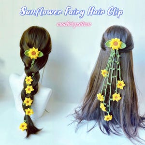 May include: Two examples of crochet hair clips with yellow sunflower designs. One clip features sunflowers cascading down a braid, while the other has a sunflower at the crown with dangling flowers. The text "Sunflower Fairy Hair Clip" and "crochet pattern" are visible.