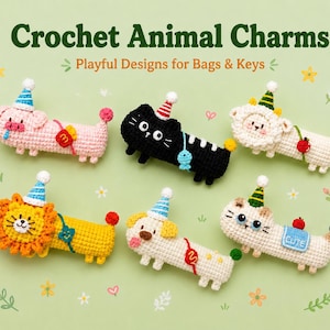 May include: A collection of Crochet Animal Charms, featuring a pig, cat, lion, dog, and sheep, all adorned with party hats. These playful designs are intended for bags and keys, showcasing vibrant colours and intricate details.