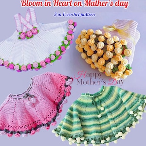 Op de afbeelding: Een verzameling handgemaakte haakartikelen, waaronder een witte jurk met roze en groene bloemaccenten, een roze cape en een groen en geel gestreepte cape. De afbeelding bevat ook een gehaakt boeket gele rozen. De tekst luidt "Bloom in Heart on Mother's Day".