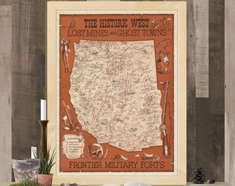1968 U.S. Western Map - Vintage The Historic Western Poster Print - Ghost Town Old Mines Pictorial Map - Handmade Wall Decor -Poster Map Art