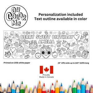 May include: Black and white coloring page featuring a strawberry with sunglasses and the text "Berry Sweet Birthday Amelia". The page is printed on 20lb white paper and measures 24 inches wide by up to 120 inches long.