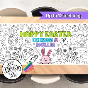 May include: A black and white coloring table runner featuring an Easter theme with bunnies, eggs, chicks, and flowers. The text "Happy Easter Edison & Hollis" is printed on the runner. The runner is up to 12 feet long.