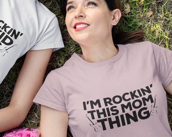 I'm Rocking This Mom Thing | Matching Tshirts for Family | Mom Gift | Gift for Mom | Family Gift | Gift for Family | Mothers Day | Music