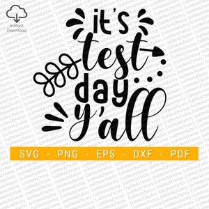 Puede incluir: Diseño gráfico en blanco y negro con el texto "it's test day y'all". El gráfico incluye un diseño de espiral, un estallido de sol y una flecha.