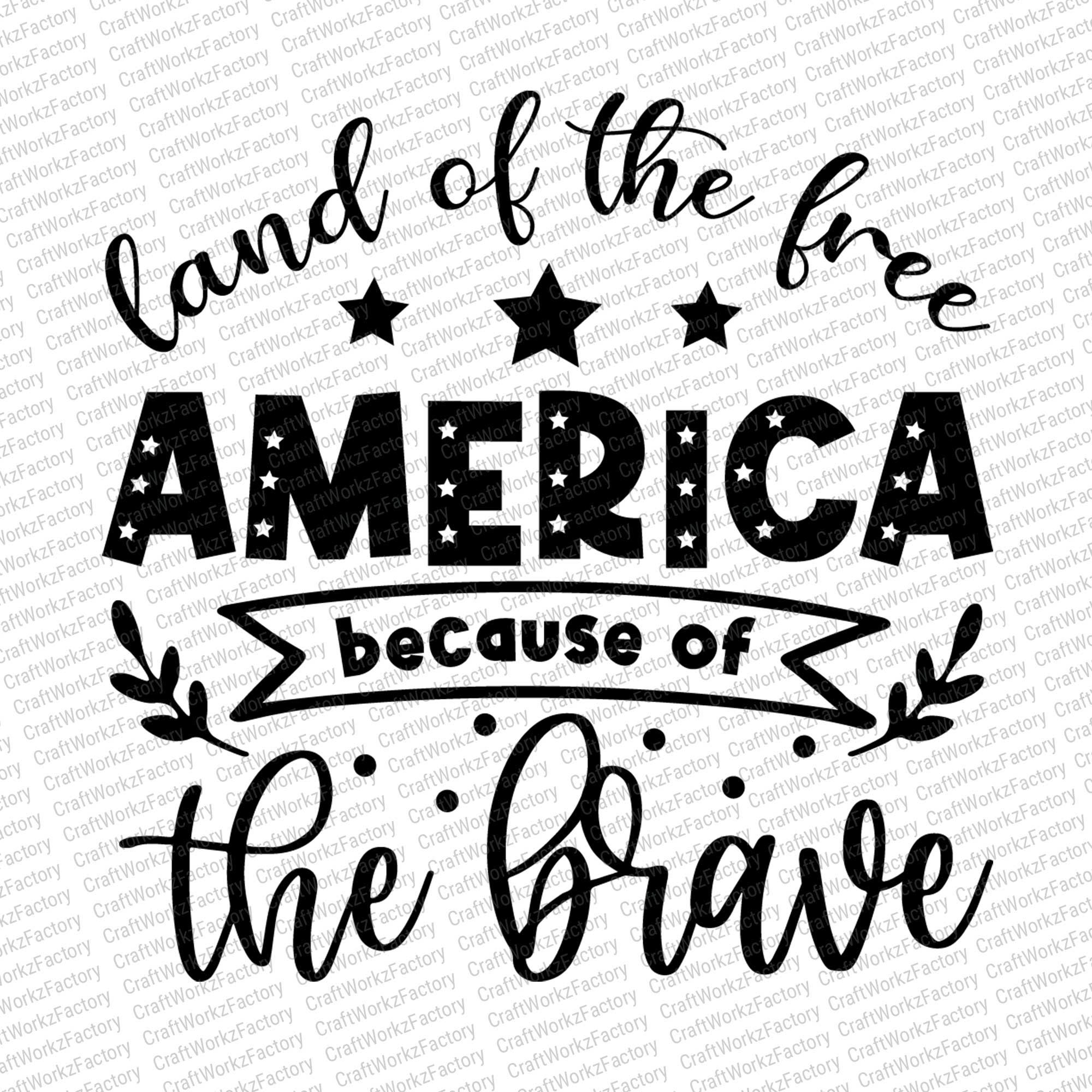 Land of the free because of the brave svg memorial day svg | Etsy