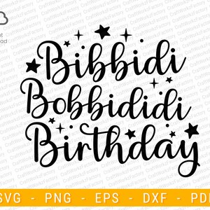 Bibbidi Bobbidid Birthday svg, Birthday Princess SVG, Hello World New Baby svg, Newborn svg | Instant download