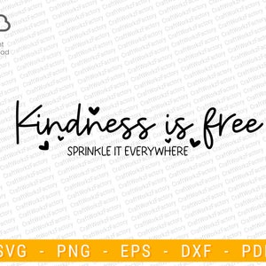 Kindness is free sprinkle it everywhere svg, Positive Svg, Mental Health Svg, Motivational Svg, Be kind svg | Instant download