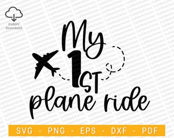 My 1st plane ride, Onesie SVG, funny trip, Baby First svg, Wonderful Svg | Instant download