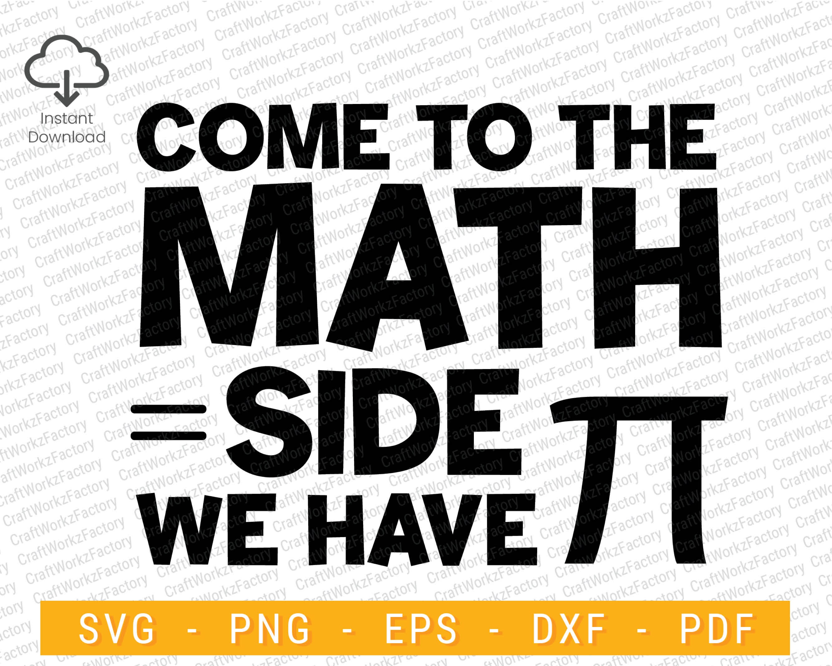Come to the Math Side We Have Pie Svg, Math Teacher Svg, Funny Teacher ...