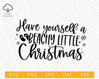 Have yourself a beachy little christmas svg, Christmas in July svg, Summer Christmas svg, summer vibes svg | Instant download