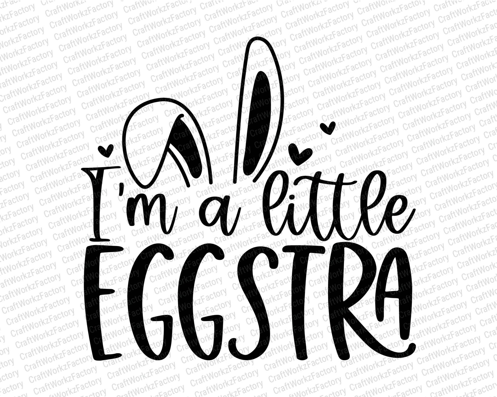 I'm a Little Eggstra Svg, Easter Baby Svg, Funny Kids Easter Bunny Svg ...
