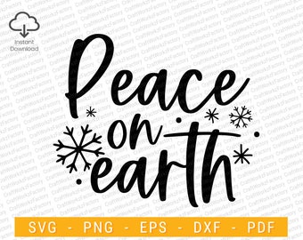 Peace on earth svg, Holiday Sign SVG, Winter Sign Quote | Instant download