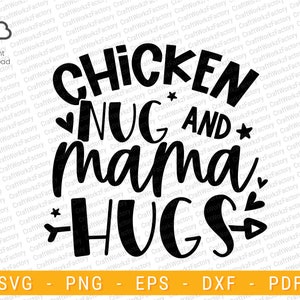 Chicken Nugs and Mama Hugs svg, Funny toddler svg, Momma&#39;s Boy Svg, Valentine&#39;s quotes svg | Instant download