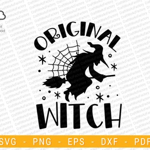 Original Witch svg, Halloween SVG, Gothic svg, Witchcraft svg, Bad Witch svg, Witch Club svg, Halloween Decal svg | Instant download