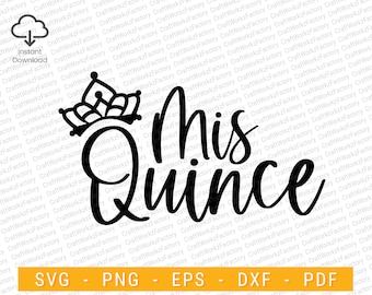 Mis quince svg, Mis XV, Quinceañera SVG, Mis 15 svg | Instant download