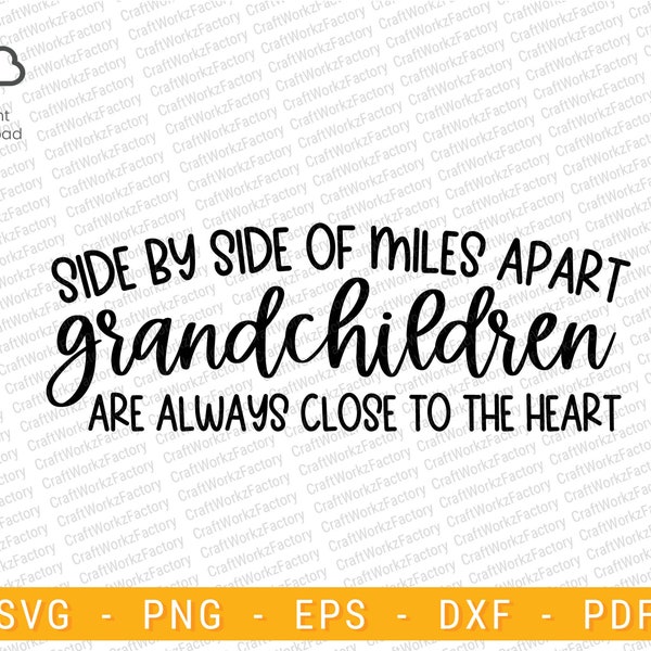 Side by side or miles apart grandchildren svg, Brag Board SVG, Grandparents SVG, Grandparents Life Quote | Instant download