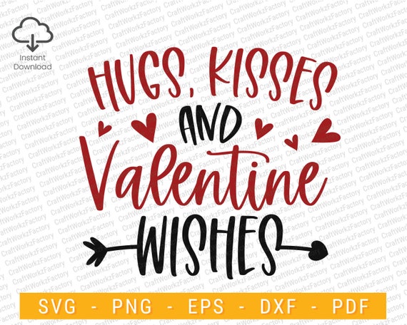 dxf digital file svg handlettered svg love Hugs kisses and valentine ...