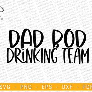 Dad bod drinking team svg, Funny Father&#39;s Day, Loading Progress Bar, Best daddy svg | Instant download