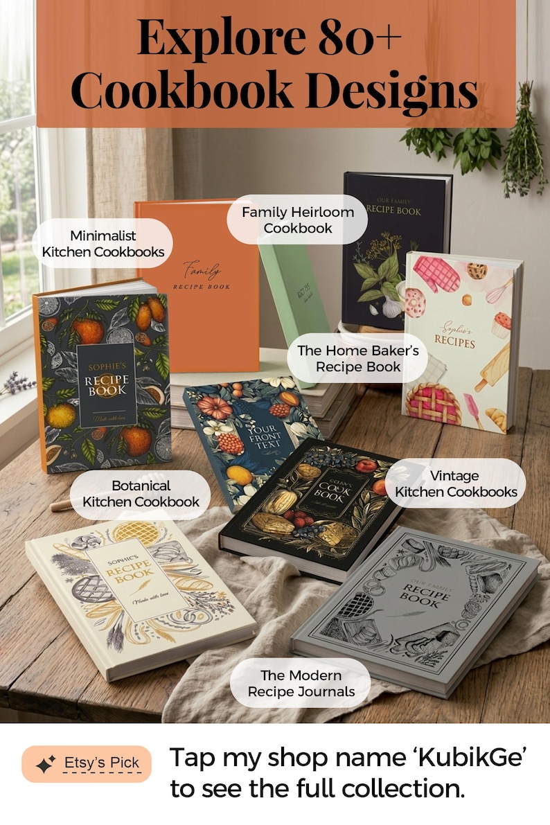 May include: A collection of hardcover recipe books featuring various cover designs including botanical illustrations, solid colors, and baking motifs. The books display text such as 'Family Recipe Book', 'Sophie's Recipe Book', and 'Your Front Text' on their covers.