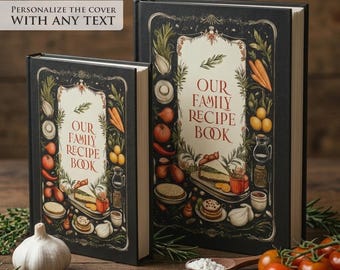 Personalized Recipe Journal: Family Recipe Book for 228+ recipes. Custom Blank Cookbook
