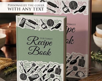 Personalized recipe book with measurement page. Write your own 228 recipes! Custom gift for birthday, gift for mom and dad. Hard-soft covers