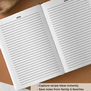 May include: An open notebook with white lined pages, each headed with the word NOTES. The text Never Lose a Recipe Idea Again appears at the top. Below, bullet points list: Capture recipe ideas instantly, Save notes from family & favorites, Jot down tips and tweaks, Keep all your inspiration in one place, and All your culinary inspiration &mdash; organized beautifully.