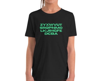 The Alphabet, backwards - Youth Short Sleeve T-Shirt